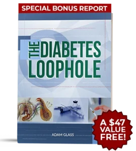 The Diabetes Loophole