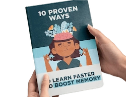 10 Proven Ways to Learn Faster and Boost Memory